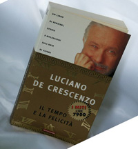 De Crescenzo - Il tempo e la felicità