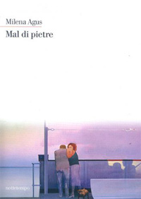 Copertina del libro "Mal di pietre" di  Milena Agus
